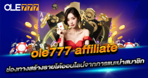 ole777 affiliate