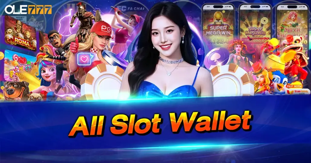 All Slot Wallet